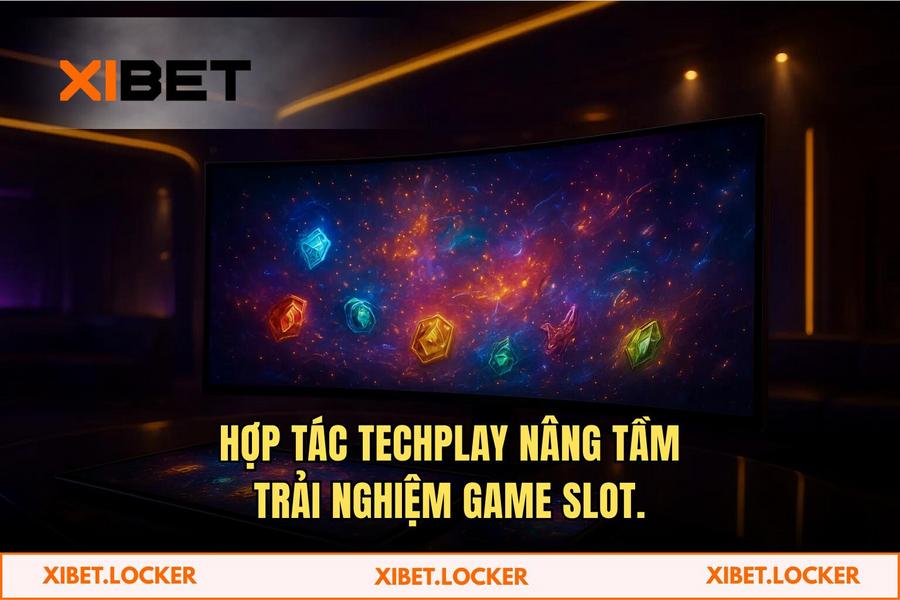 Hợp tác chiến lược cùng TechPlay nâng tầm trải nghiệm Game Slot